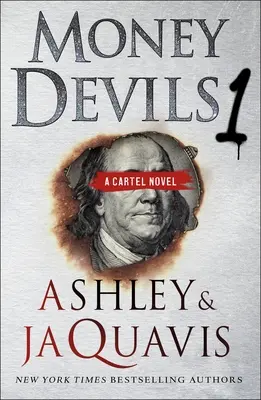 Money Devils 1 : Un roman du Cartel - Money Devils 1: A Cartel Novel