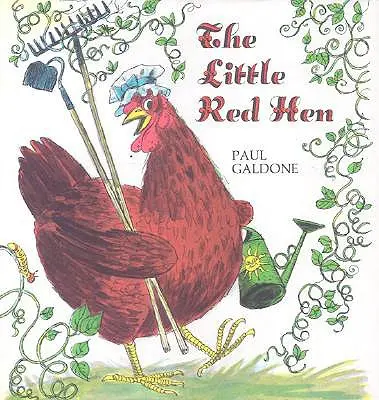 La Petite Poule Rouge - The Little Red Hen