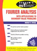 Schaum's Outline of Fourier Analysis with Applications to Boundary Value Problems (en anglais) - Schaum's Outline of Fourier Analysis with Applications to Boundary Value Problems