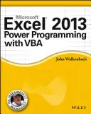 Microsoft Excel 2013 Programmation puissante avec VBA - Microsoft Excel 2013 Power Programming with VBA