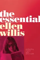 L'essentiel d'Ellen Willis - The Essential Ellen Willis