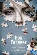 Fox Forever : Les Chroniques de Jenna Fox - Fox Forever: The Jenna Fox Chronicles