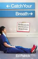 Attrapez votre souffle - Catch Your Breath