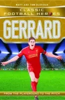 Gerrard : Du terrain de jeu au terrain de jeu - Gerrard: From the Playground to the Pitch