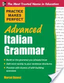 Grammaire italienne avancée - Advanced Italian Grammar