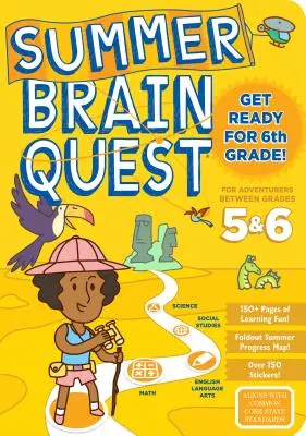 Quête cérébrale d'été : Entre la 5e et la 6e année - Summer Brain Quest: Between Grades 5 & 6