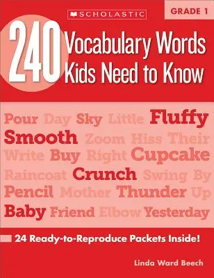 240 mots de vocabulaire que les enfants doivent connaître : Grade 1 : 24 paquets prêts à reproduire à l'intérieur ! - 240 Vocabulary Words Kids Need to Know: Grade 1: 24 Ready-To-Reproduce Packets Inside!