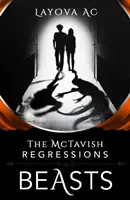 McTavish Regressions : Beasts - McTavish Regressions: Beasts