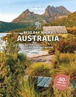 Lonely Planet Meilleures randonnées d'une journée en Australie - Lonely Planet Best Day Walks Australia