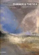 Turner et la mer - Turner & the Sea