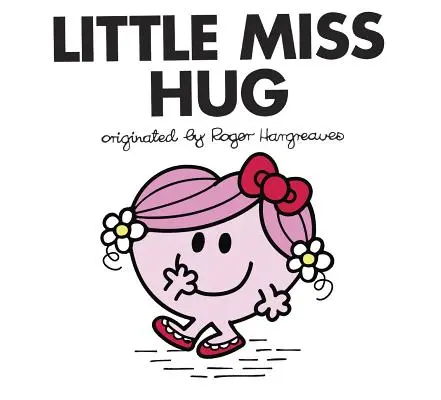 Petite Mademoiselle Câlin - Little Miss Hug