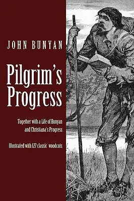 Le progrès du pèlerin - Pilgrim's Progress