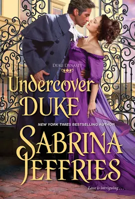 Undercover Duke : Une romance historique de la Régence pleine d'esprit et divertissante - Undercover Duke: A Witty and Entertaining Historical Regency Romance