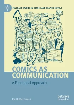 La bande dessinée comme moyen de communication : Une approche fonctionnelle - Comics as Communication: A Functional Approach