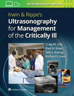 L'échographie pour la prise en charge des malades en phase critique d'Irwin et Rippe - Irwin & Rippe's Ultrasonography for Management of the Critically Ill