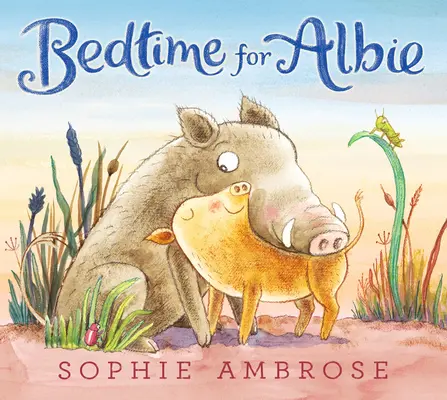 L'heure du coucher pour Albie - Bedtime for Albie