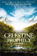 La prophétie des Célestins - Celestine Prophecy