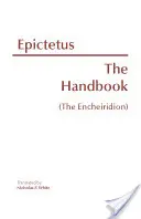 Manuel (L'Encheiridion) - Handbook (The Encheiridion)