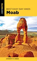 Meilleures randonnées faciles d'une journée à Moab - Best Easy Day Hikes Moab