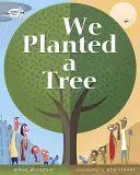 Nous avons planté un arbre - We Planted a Tree