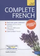 Français complet (Apprendre le français avec Teach Yourself) - Complete French (Learn French with Teach Yourself)