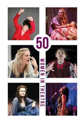 50 femmes au théâtre - 50 Women in Theatre