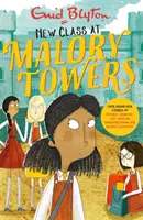 Les Tours de Malory : Nouvelle classe à Malory Towers - Quatre nouvelles histoires de Malory Towers - Malory Towers: New Class at Malory Towers - Four brand-new Malory Towers
