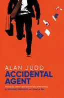 Agent accidentel - Accidental Agent