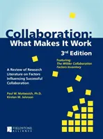 La collaboration : Ce qui fait la différence - Collaboration: What Makes It Work