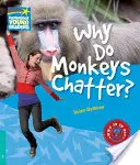 Pourquoi les singes bavardent-ils&nbsp;? Niveau 5 Factbook - Why Do Monkeys Chatter? Level 5 Factbook