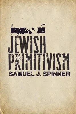 Primitivisme juif - Jewish Primitivism