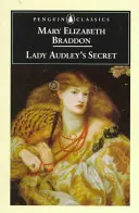 Le Secret de Lady Audley - Lady Audley's Secret