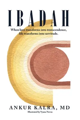 Ibadah : Lorsque l'amour se transforme en transcendance, la vie se transforme en servitude. - Ibadah: When love transforms into transcendence, life transforms into servitude.