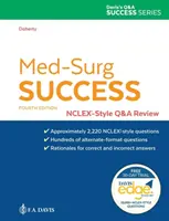 Med-Surg Success : Révision des questions-réponses de type Nclex - Med-Surg Success: Nclex-Style Q&A Review