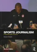 Le journalisme sportif : Un abécédaire du multimédia - Sports Journalism: A Multimedia Primer