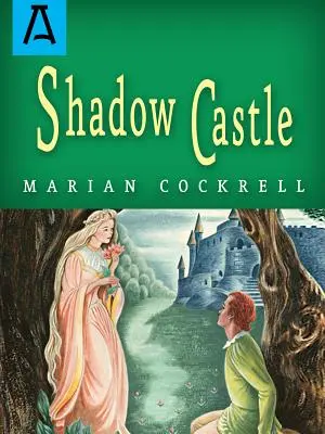 Le château des ombres : Édition élargie - Shadow Castle: Expanded Edition