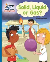 Planète lecture - Solide, liquide ou gazeux ? - Bleu : Galaxie - Reading Planet - Solid, Liquid or Gas? -  Blue: Galaxy