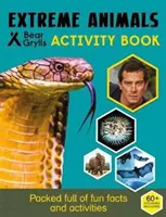 Activité d'autocollants Bear Grylls : Animaux extrêmes - Bear Grylls Sticker Activity: Extreme Animals