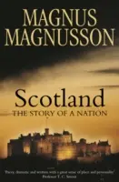 Écosse - L'histoire d'une nation - Scotland - The Story of a Nation