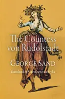 La comtesse de Rudolstadt - The Countess Von Rudolstadt