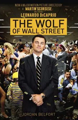 Le loup de Wall Street - The Wolf of Wall Street