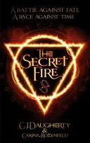 Le feu secret - Secret Fire