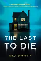 Le dernier à mourir - The Last to Die