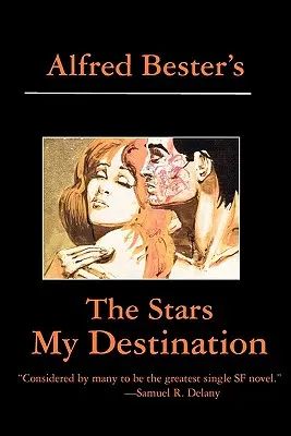 Les étoiles, ma destination - The Stars My Destination