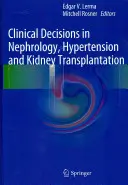 Décisions cliniques en néphrologie, hypertension et transplantation rénale - Clinical Decisions in Nephrology, Hypertension and Kidney Transplantation