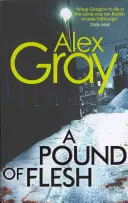 Pound Of Flesh - Livre 9 de la série policière la plus vendue du Sunday Times - Pound Of Flesh - Book 9 in the Sunday Times bestselling detective series