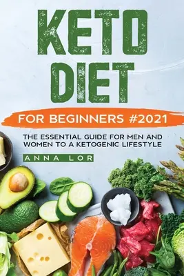 Régime Keto pour débutants #2021 - Keto Diet for Beginners #2021