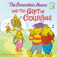 Les Berenstain et le don de courage - The Berenstain Bears and the Gift of Courage