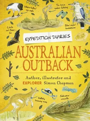 Journaux d'expédition : L'arrière-pays australien - Expedition Diaries: Australian Outback