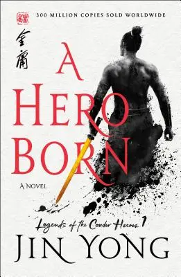 La naissance d'un héros : l'édition définitive - A Hero Born: The Definitive Edition